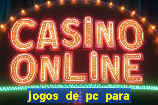 jogos de pc para android download